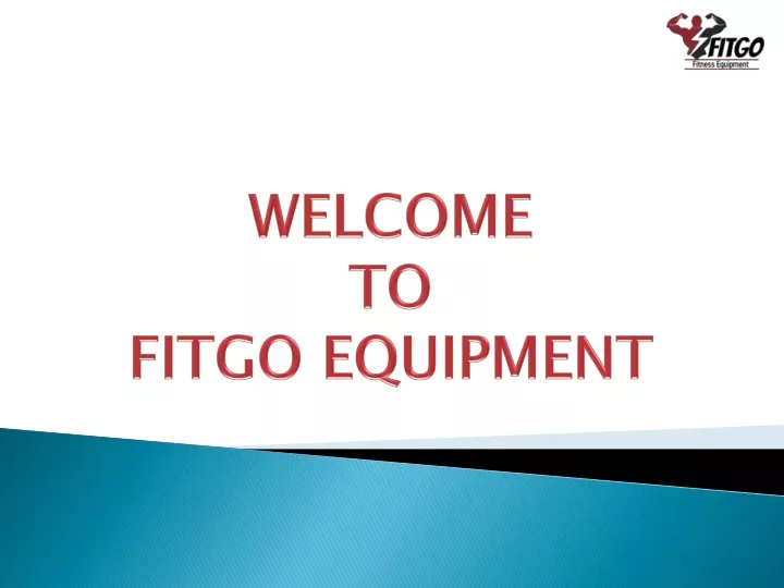 welcome to fitgo equipment