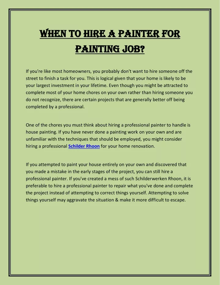 when to hire a painter for when to hire a painter