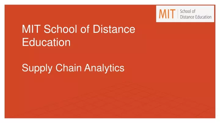 mit school of distance education supply chain analytics