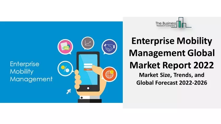 enterprise mobility managementglobal marketreport