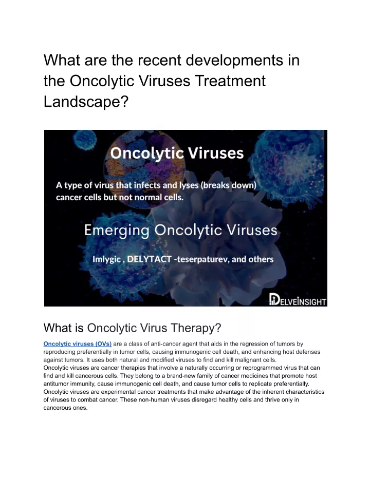 what are the recent developments in the oncolytic