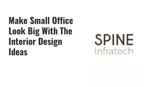 Make Small Office Look Big With These Interior Design Ideas