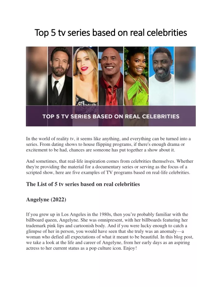 top 5 tv series based on real celebrities
