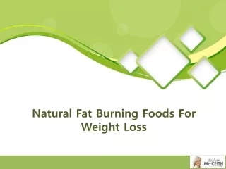 Natural Fat Burning Foods For Weight Loss