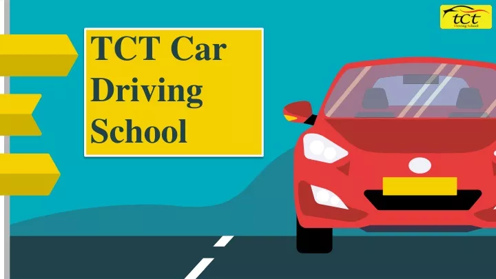 tct car driving school