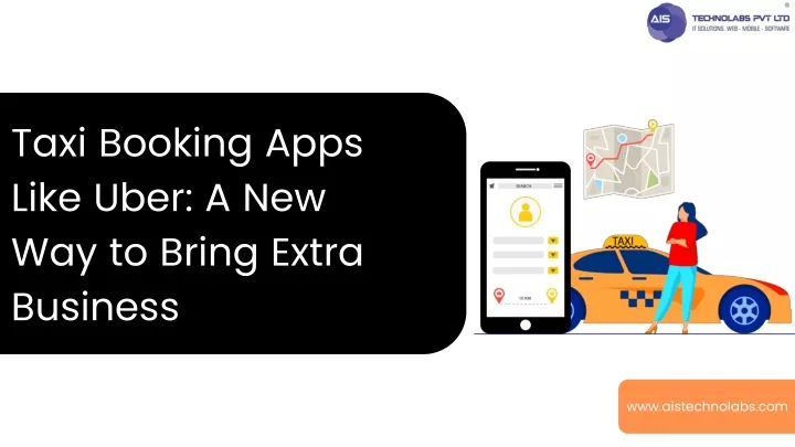 taxi booking apps like uber a new way to bring