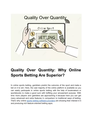 Quality Over Quantity : Why Online Sports Betting Are Superior?