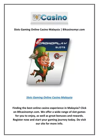 Slots Gaming Online Casino Malaysia | B9casinomyr.com