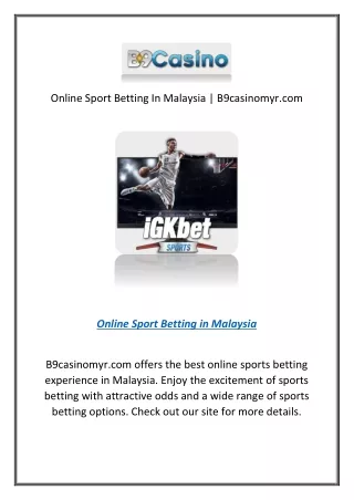 Online Sport Betting In Malaysia | B9casinomyr.com