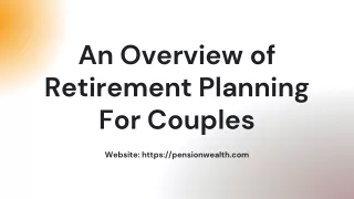 An Overview of Retirement Planning For Couples