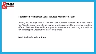 Searching For The Best Legal Services Provider In Spain