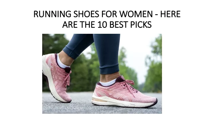 running shoes for women here are the 10 best picks