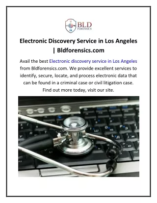 Electronic Discovery Service in Los Angeles  Bldforensics.com