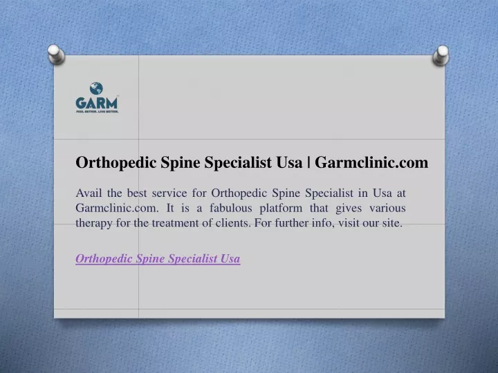 orthopedic spine specialist usa garmclinic com