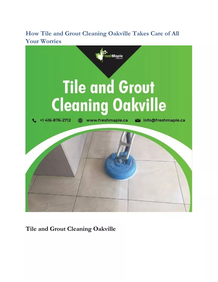 how tile and grout cleaning oakville takes care