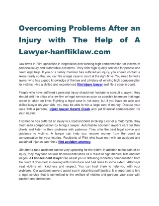 Overcoming Problems After an Injury with The Help of A Lawyer-hanfliklaw.com