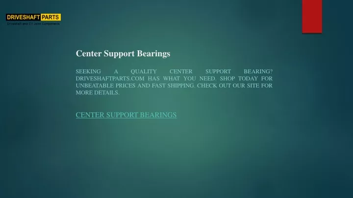 center support bearings