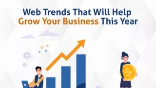 Web Trends That Will Help Grow Your Business This Year