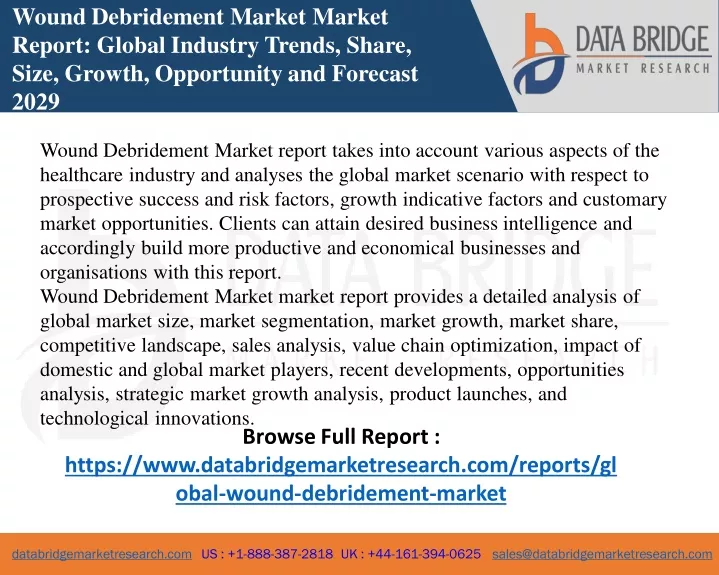 wound debridement market market report global