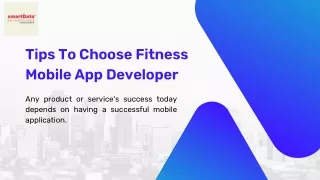 Tips To Choose Fitness Mobile App Developer