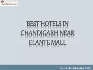 best hotels in chandigarh near elante mall