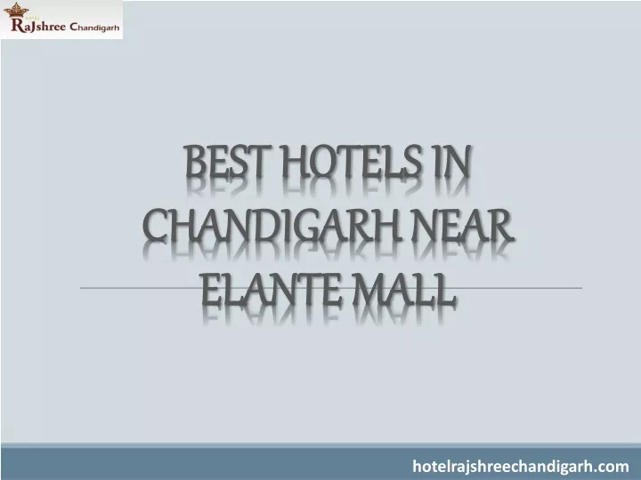 best hotels in chandigarh near elante mall