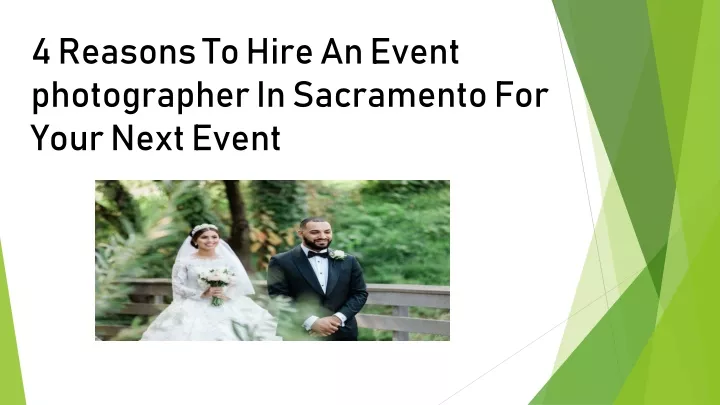 4 reasons to hire an event photographer