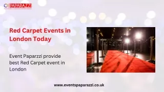 Red Carpet Events in London Today