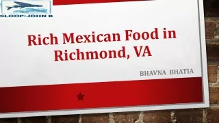 Rich Mexican Food in Richmond, VA