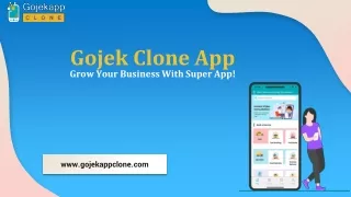 Gojek Clone App - Grow Your Business With Super App