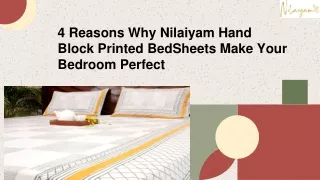 4 Reasons Why Nilaiyam Hand Block Printed BedSheets Make Your Bedroom Perfect