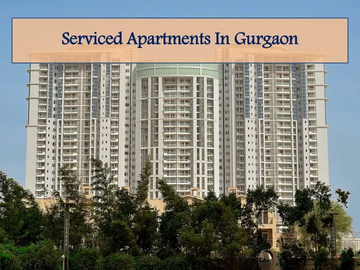 serviced apartments in gurgaon