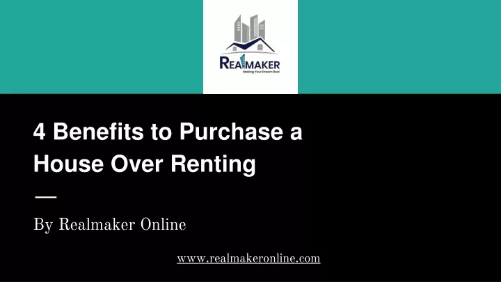4 benefits to purchase a house over renting