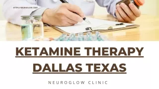 Ketamine Therapy Dallas Texas - Neuroglow