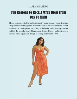 Why It Is Comfortable To Wear Wrap Dress From Day To Night?