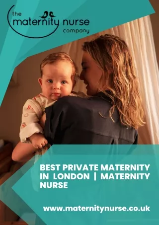 Best Private Maternity in London | Maternity Nurse