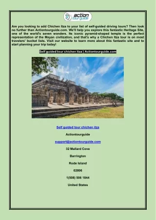 Self guided tour chichen itza