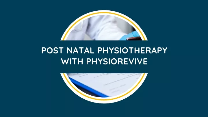 post natal physiotherapy with physiorevive