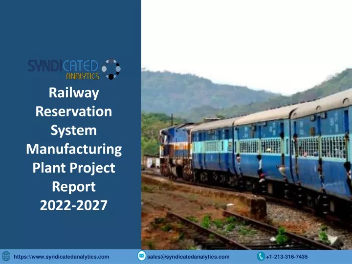railway reservation system manufacturing plant