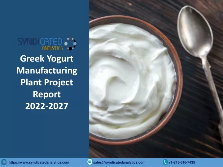 greek yogurt manufacturing plant project report