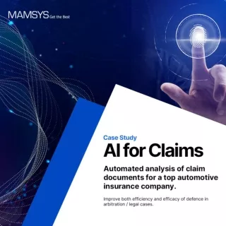 Mamsys Case study on AI for Claims