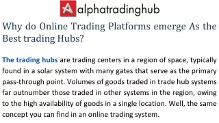 Why do Online Trading Platforms emerge As the Best trading Hubs