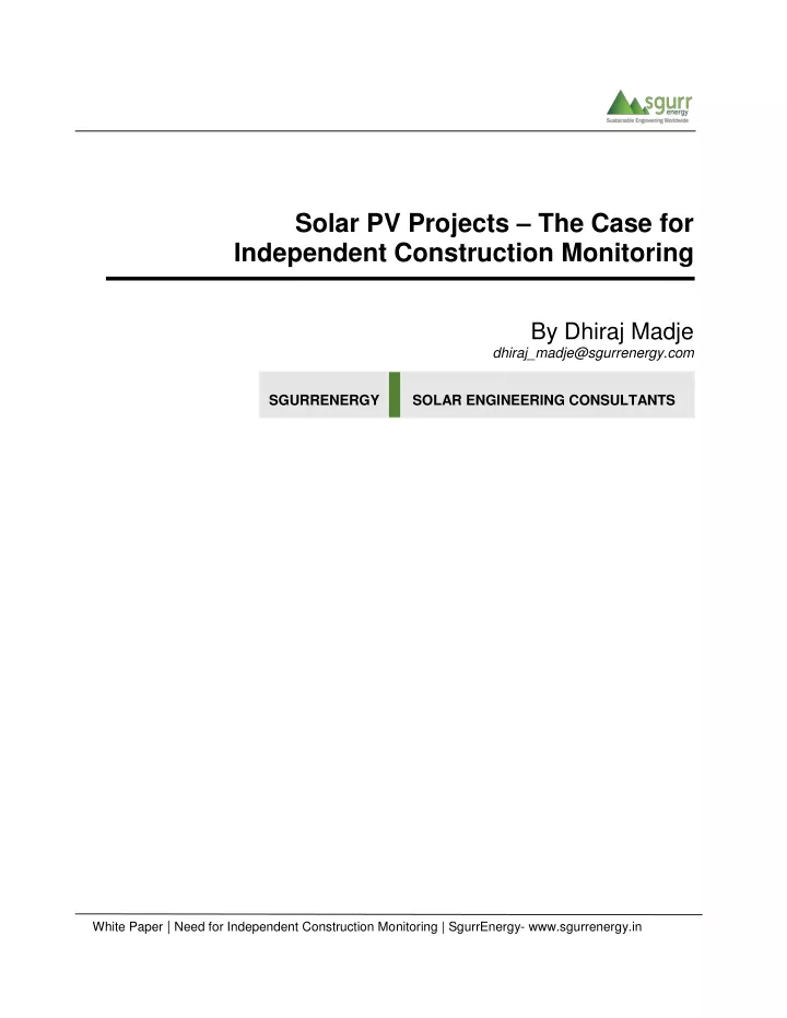 solar pv projects the case for independent