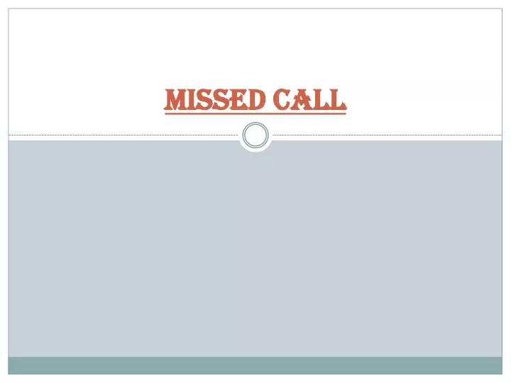 missed call