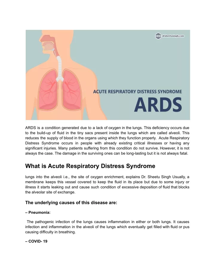 ards is a condition generated due to a lack