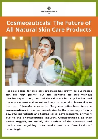 Cosmeceuticals The Future of All Natural Skin Care Products