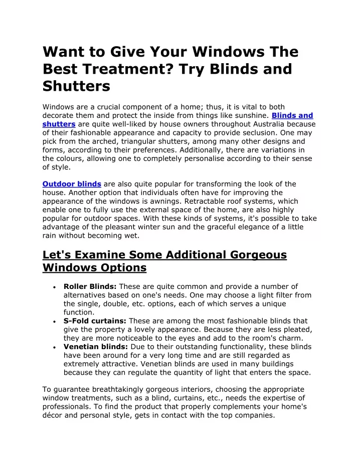 want to give your windows the best treatment