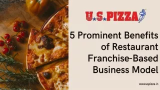 US Pizza presents Benefits of Restaurant Franchise