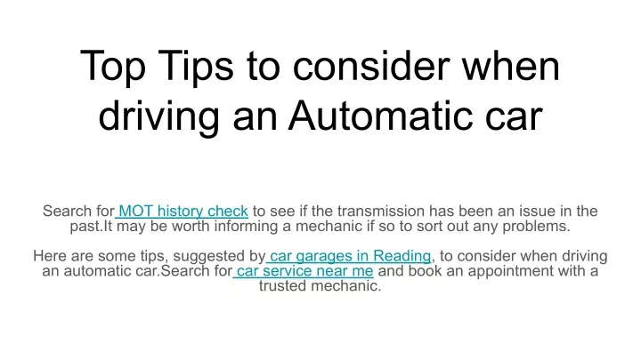 top tips to consider when driving an automatic car