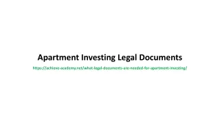 Apartment Investing Legal Documents